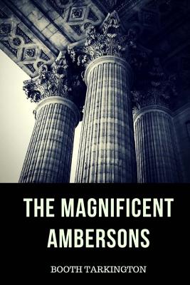 The Magnificent Ambersons