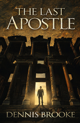 The Last Apostle (John the Immortal #1)