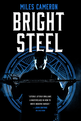 Cover for Bright Steel (Masters & Mages #3)