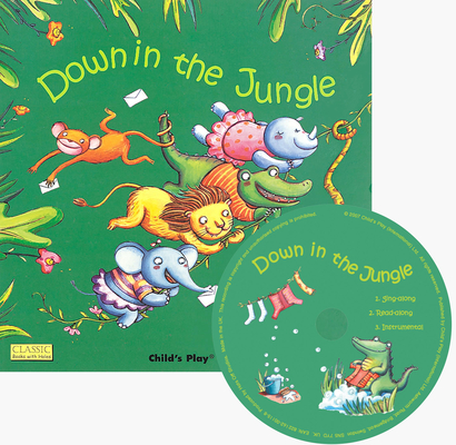 Down in the Jungle [With CD (Audio)] (Classic Books with Holes Us Soft Cover with CD) Cover Image