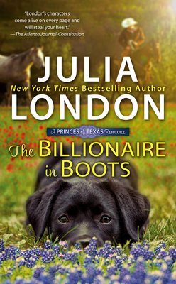 Cover for The Billionaire in Boots (The Princes of Texas #3)