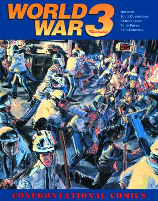 World War 3 Illustrated: Confrontational Comics Cover Image