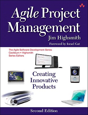 Agile Project Management: Creating Innovative Products (Agile Software Development) Cover Image