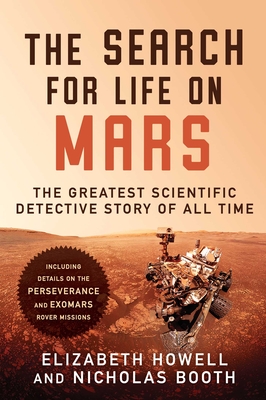 The Search for Life on Mars: The Greatest Scientific Detective Story of All Time Cover Image