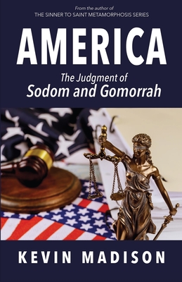 America: The Judgment of Sodom and Gomorrah (Paperback) | Book Passage