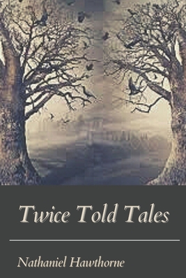 Twice Told Tales