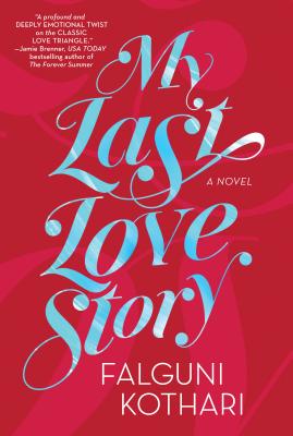 My Last Love Story By Falguni Kothari Cover Image