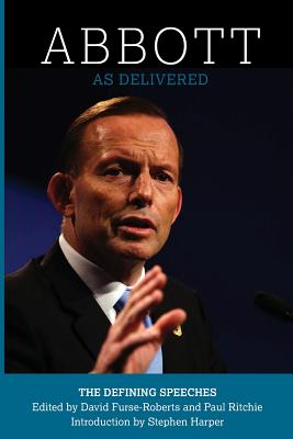 Abbott: As Delivered: The Defining Speeches