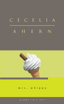 Mrs Whippy (Open Door) By Cecelia Ahern Cover Image