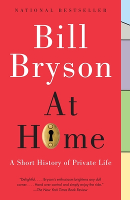 At Home: A Short History of Private Life Cover Image