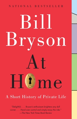 Cover for At Home: A Short History of Private Life