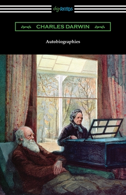 Autobiographies By Charles Darwin Cover Image