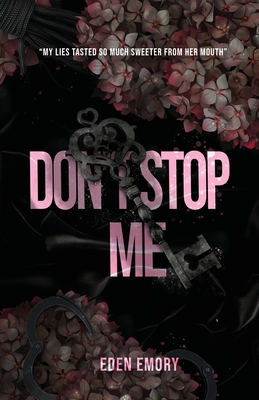 Don't Stop Me By Eden Emory Cover Image