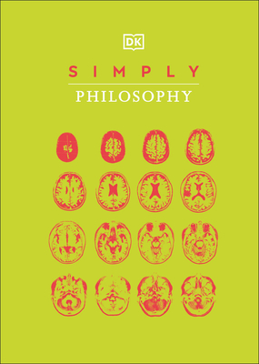 Simply Philosophy (DK Simply) By DK Cover Image