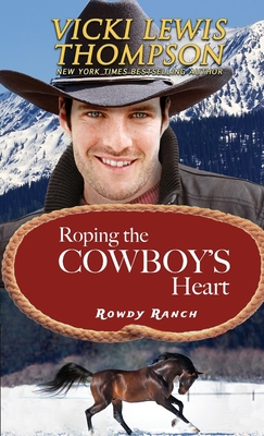 Roping the Cowboy's Heart (Rowdy Ranch #5)