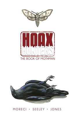 Cover for The Book of Mothman (Hoax Hunters #3)