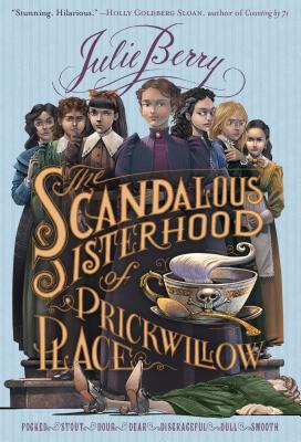 The Scandalous Sisterhood of Prickwillow Place Cover Image