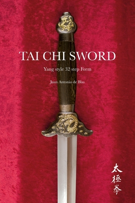 Tai Chi sword: Yang style 32 step Form Cover Image