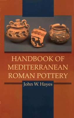 Handbook of Mediterranean Roman Pottery Cover Image