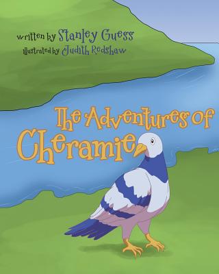 The Adventures of Cheramie By Stanley Guess Cover Image