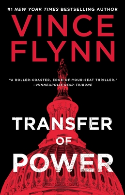 Transfer of Power (A Mitch Rapp Novel) By Vince Flynn Cover Image