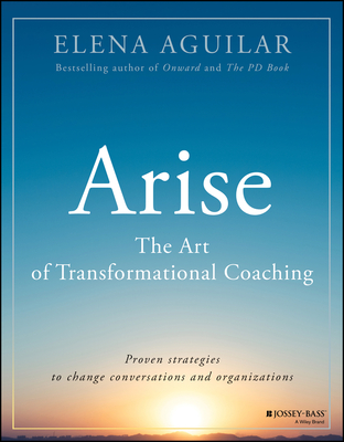 Arise: The Art of Transformational Coaching Cover Image