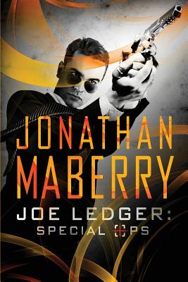 Joe Ledger: Special Ops By Jonathan Maberry Cover Image