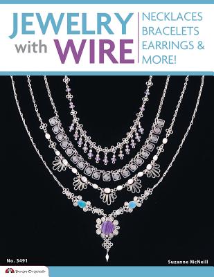 Jewelry with Wire: Necklaces, Bracelets, Earrings, and More! (Design Originals #3362) Cover Image