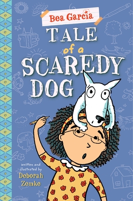 Tale of a Scaredy-Dog (Bea Garcia #3)