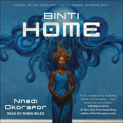 Binti Lib/E: Home (Binti Series Lib/E #2)