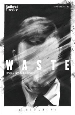 Waste (Modern Plays) By Harley Granville Granville Barker Cover Image