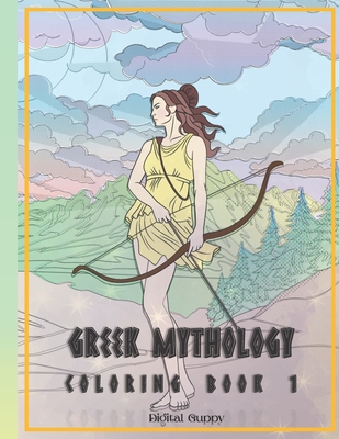 Download Greek Mythology Coloring Book 1 For Adults Greek Mythology Series By Digitalguppy Volume 1 Paperback Lowry S Books And More