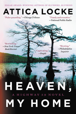 Cover for Heaven, My Home (A Highway 59 Novel #2)
