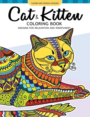 Cat and Kitten Coloring Book: A Pet coloring book for cat lover. An Adult coloring book Cover Image