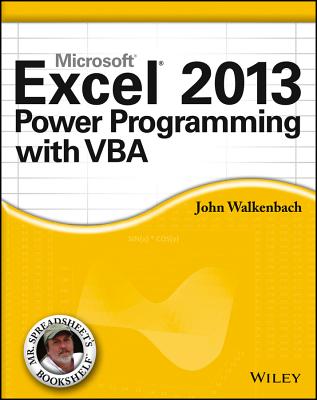 Microsoft Excel 2013 Power Programming with VBA (Mr. Spreadsheet's Bookshelf #16) By John Walkenbach Cover Image