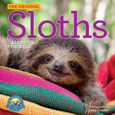 Original Sloths Wall Calendar 2021 By Lucy Cooke, Workman Calendars (With) Cover Image