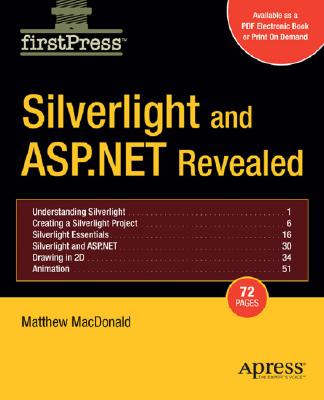 Silverlight and ASP.NET Revealed (Paperback) | The Rediscovered