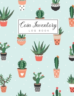 Coin Inventory Log Book: Cute Cactus Cover - Collectible Coin