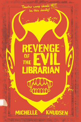 Revenge of the Evil Librarian Cover Image