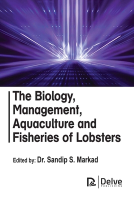 The Biology, Management, Aquaculture and Fisheries of Lobsters Cover Image