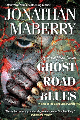 Cover for Ghost Road Blues (A Pine Deep Novel #1)