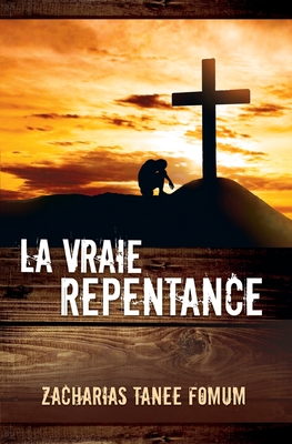 La Vraie Repentance Cover Image