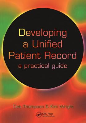 Developing a Unified Patient-Record: A Practical Guide Cover Image