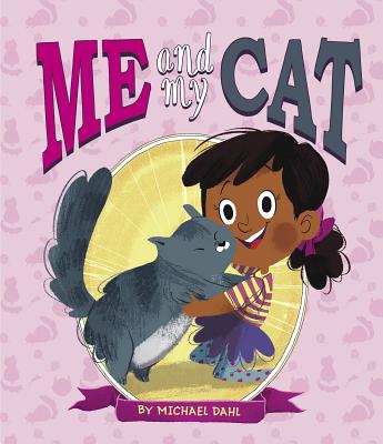 Me and My Cat (Me and My Pet) | McNally Jackson Books