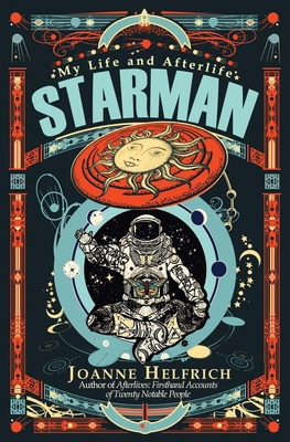 Starman: My Life and Afterlife Cover Image