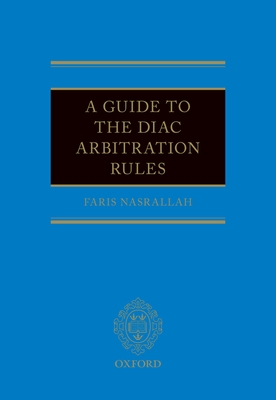 A Guide to the Diac Arbitration Rules Cover Image