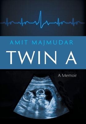Twin A: A Memoir Cover Image