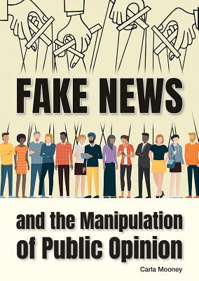 Fake News and the Manipulation of Public Opinion Cover Image