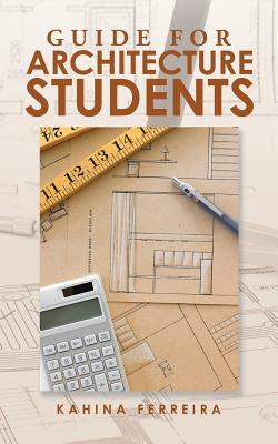 Guide for Architecture Students Cover Image