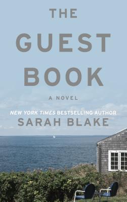 The Guest Book By Sarah Blake Cover Image